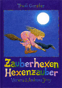 Zauberhexen Hexenzauber